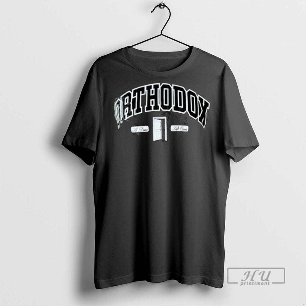 Trending Orthodox A Door Left Open Shaka Graphic Tee Shirt Sweatshirt Hoodies
