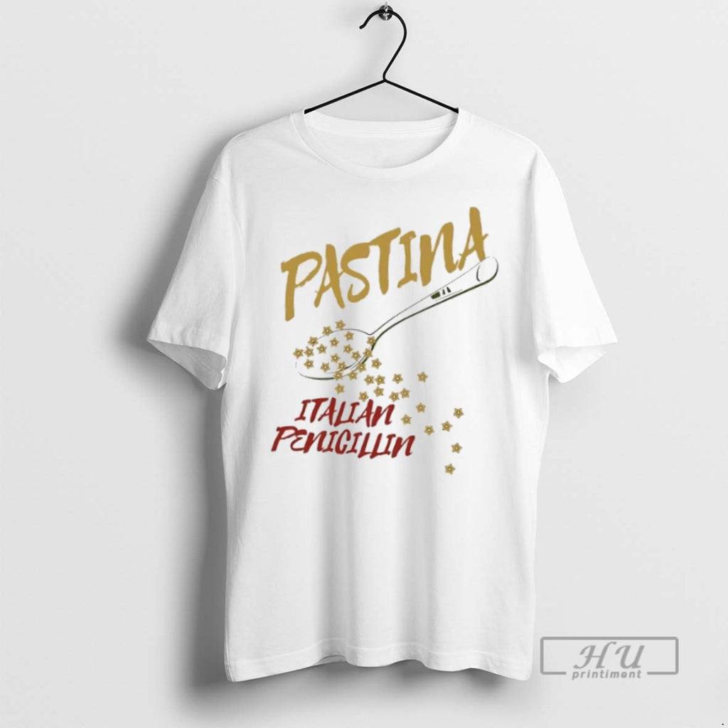 Trending Pastina Italian Penicillin T Shirt