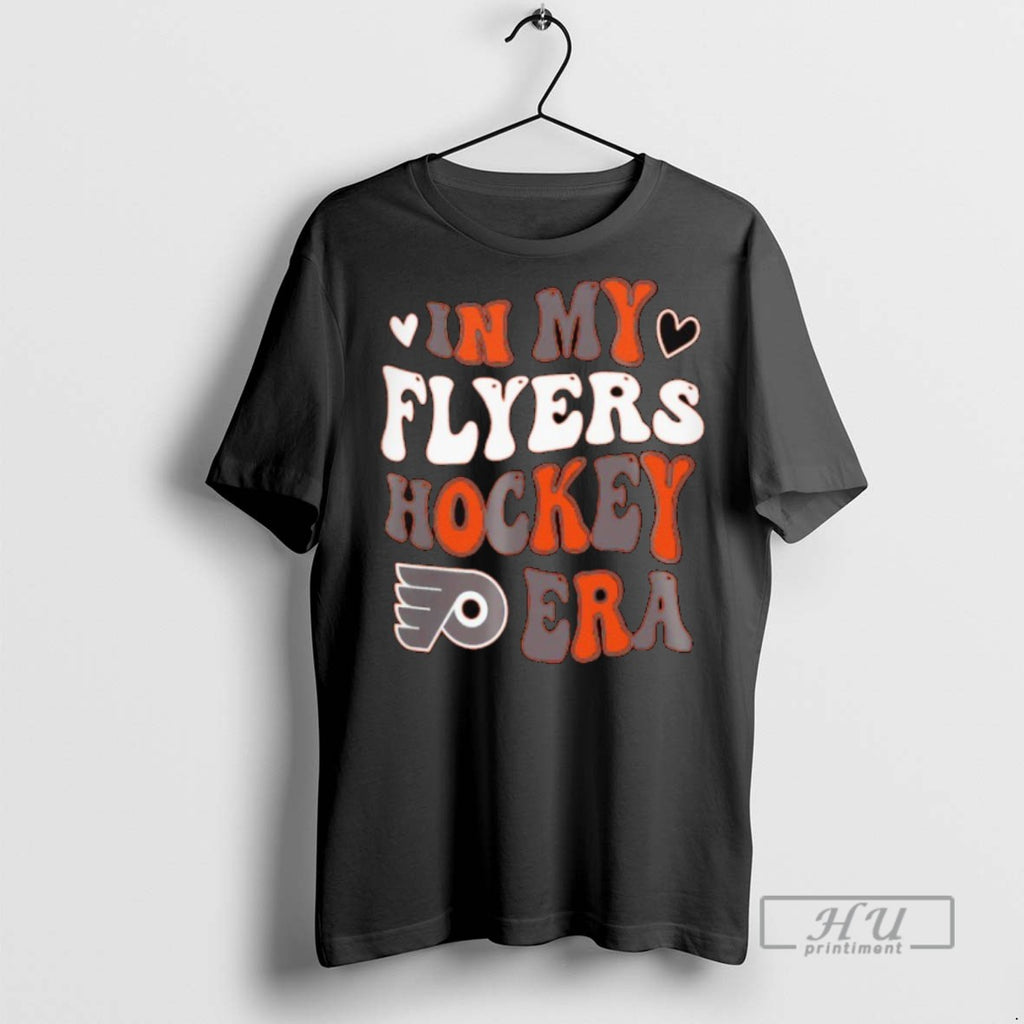 Trending Philadelphia Flyers In My Flyers Hockey Era Graphic Tee Shirts Sweatshirt Hoodies