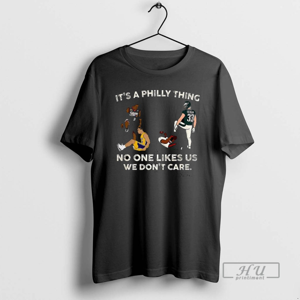 Trending Philadelphia Phillies Baseball Its A Philly Thing No One Like Us We Dont Care