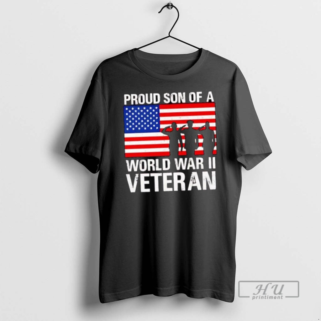 Trending Proud Son Of A World War Ii Veterans Us Flag T Shirt