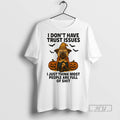 Trending Pug Dog I Dont Have Trust Issues I Just Think Most People Are Full
