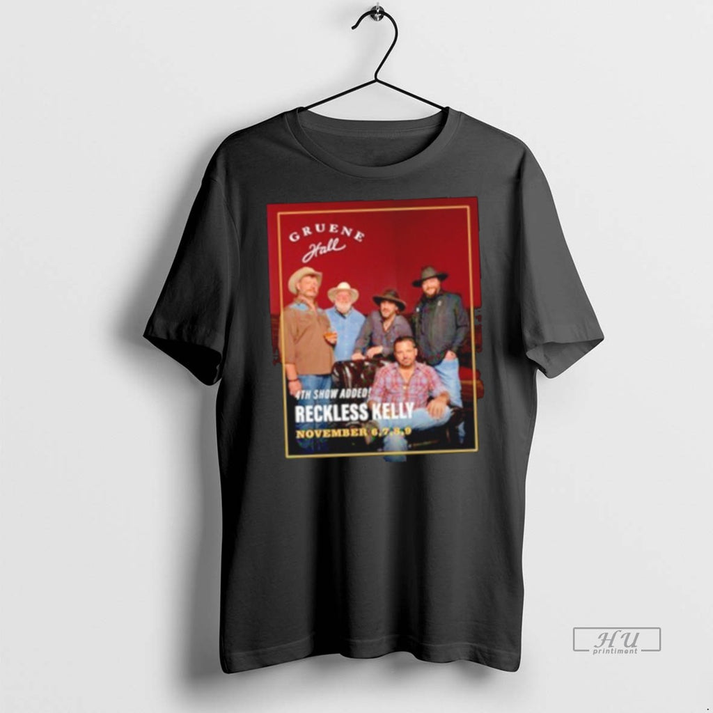 Trending Reckless Kelly November 6th 9th 2025 Shirt Sweater