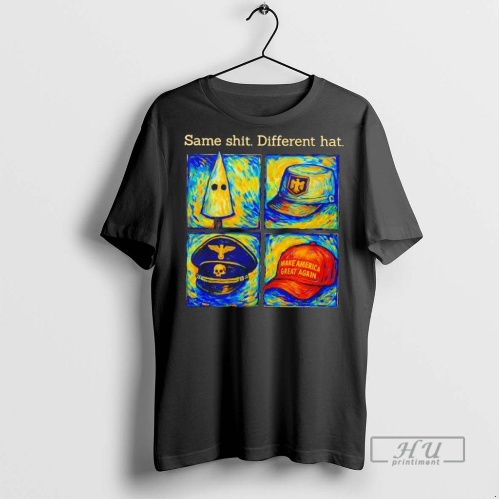 Trending Same Shit Different Hat Anti Maga Trump Political Art T Shirt