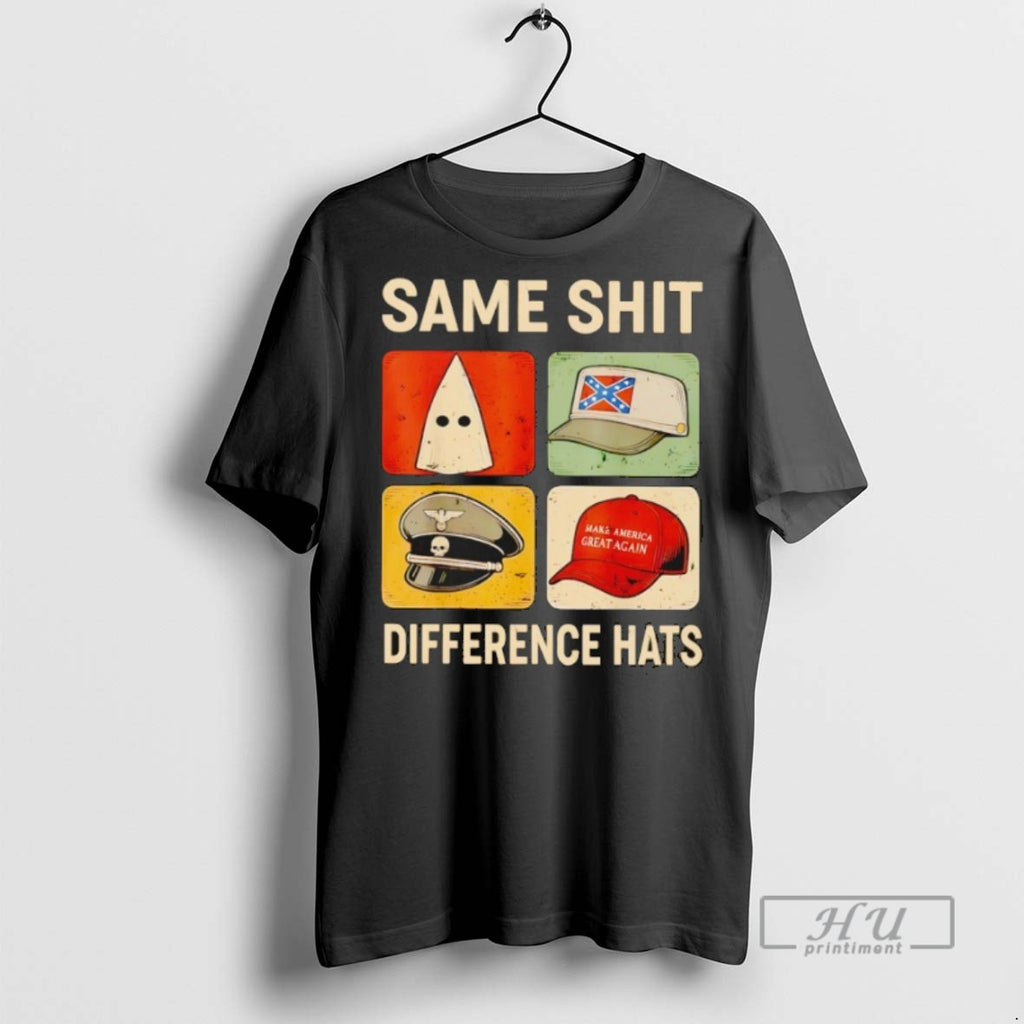 Trending Same Shit Difference Hats Maga Hat Vintage T Shirt