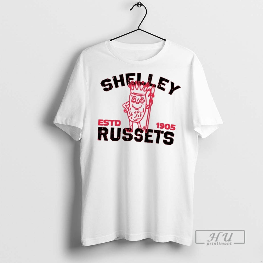 Trending Shelley Russets Estd 1905 Idaho T Shirt