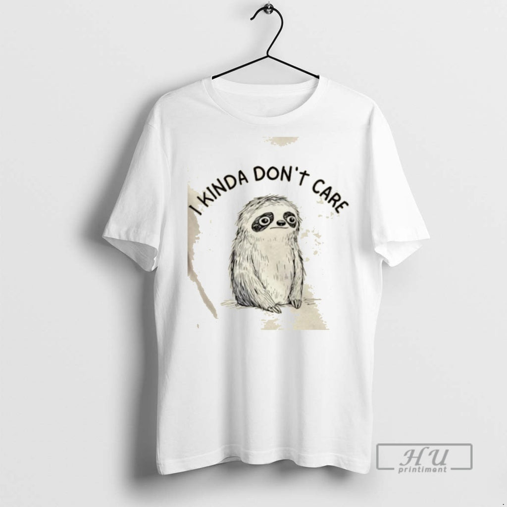 Trending Sloth I Kinda Dont Care Graphic Tee Shirts Sweatshirt Hoodies