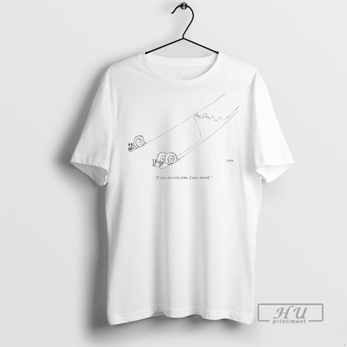 Trending Snails Its Just One Time I Was Drunk T Shirt