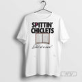 Trending Spittin Chiclets Shot At A Cure T Shirts