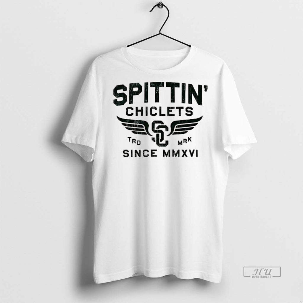 Trending Spittin Chiclets Wings Since Mmxvi Trade Mark Tee Shirt Sweater