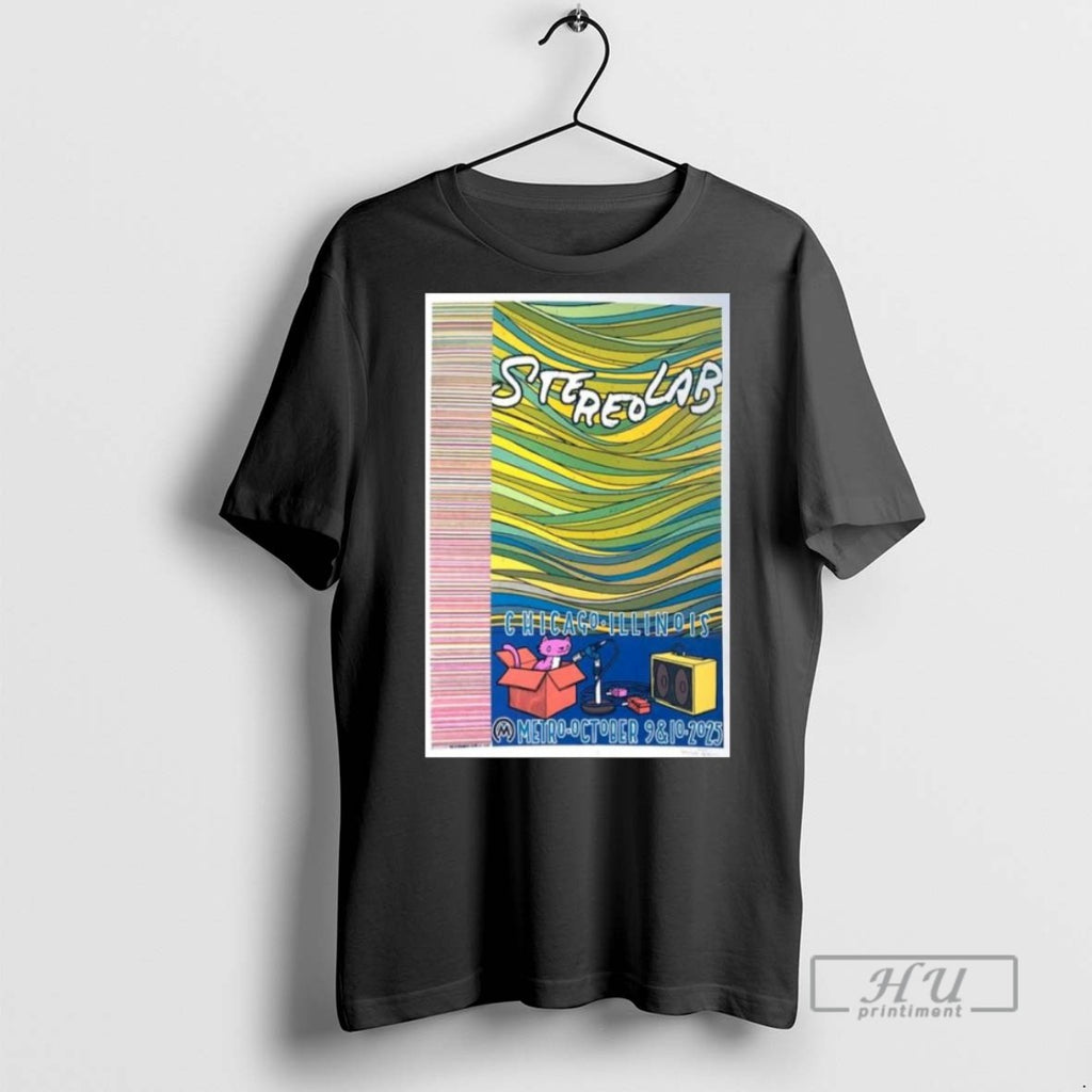 Trending Stereolab Chicago Il Shows October 9 10 2025 Long Sleve Graphic Tee Shirts