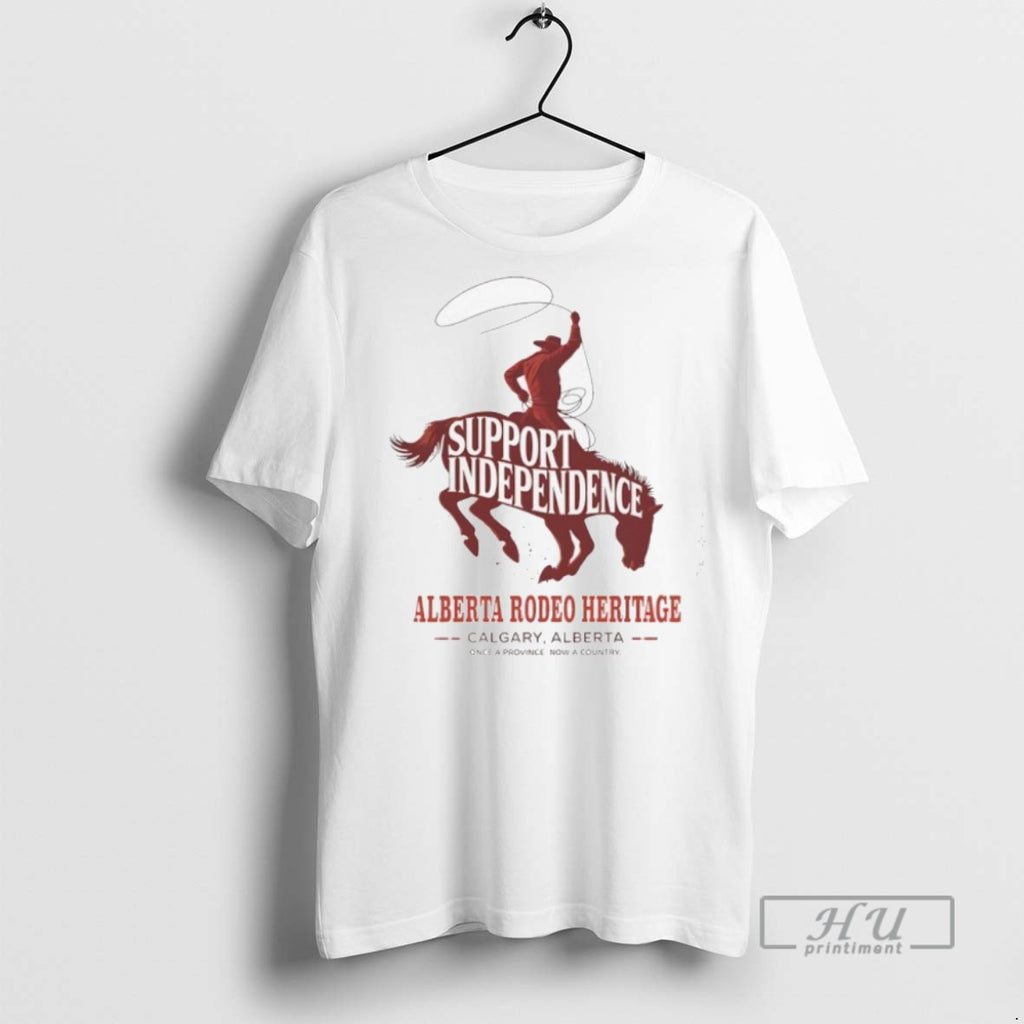 Trending Support Independence Alberta Rodeo Heritage Once A Province Now A Country Graphic Tee Shirts