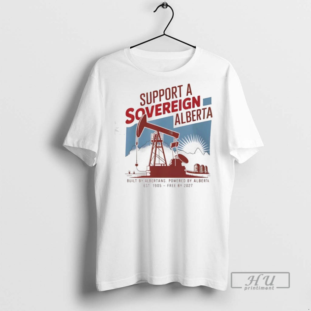 Trending Support Sovereignty Alberta Built By Albertans Powered By Alberta Est 1905 Free By 2027