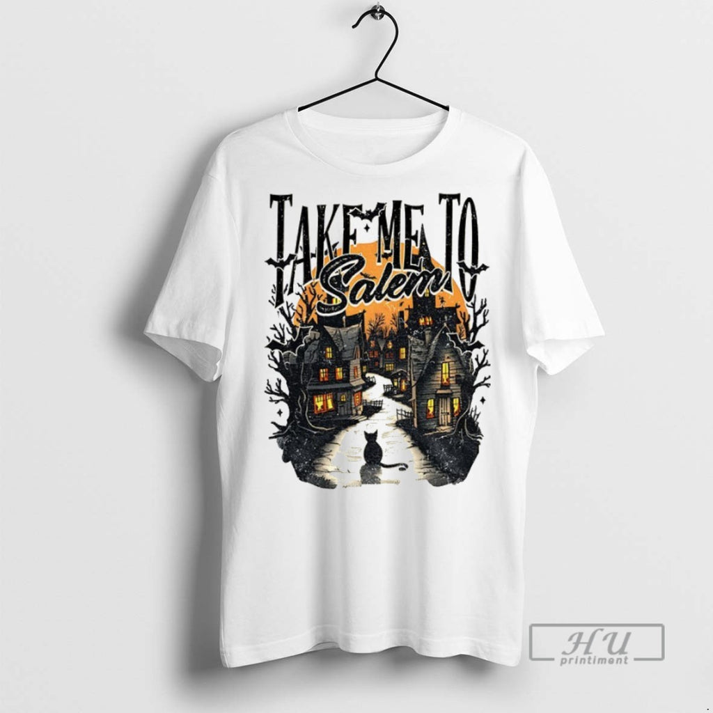 Trending Take Me To Salem Halloween 2025 Graphic Tee Shirts Sweatshirt Hoodies