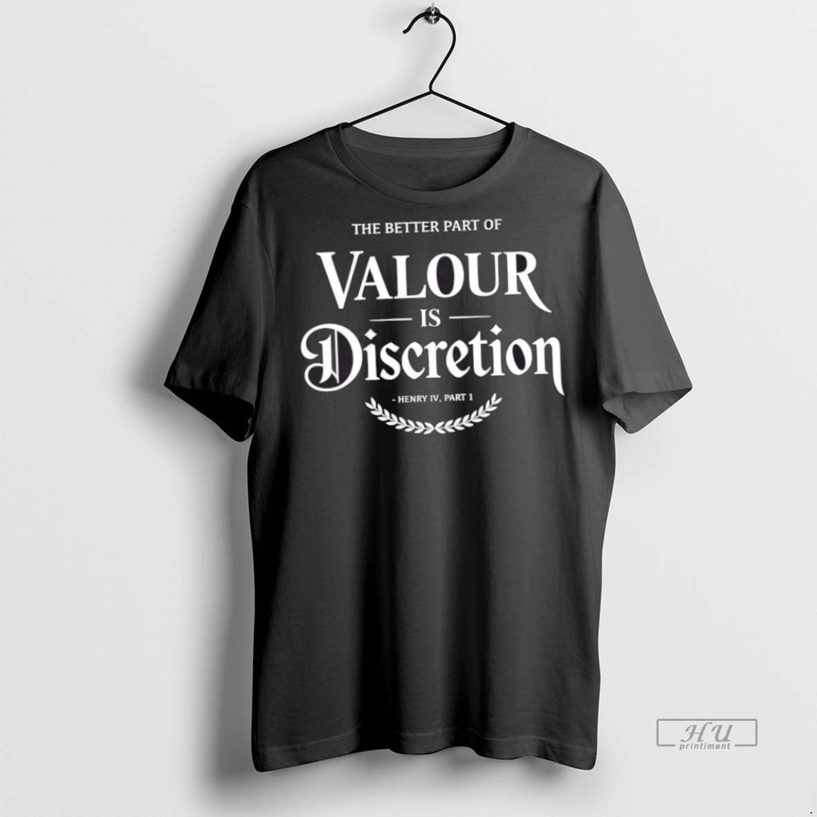 Trending The Better Part Of Valour Is Descretion Shakespeare Graphic Tee Shirt Sweater
