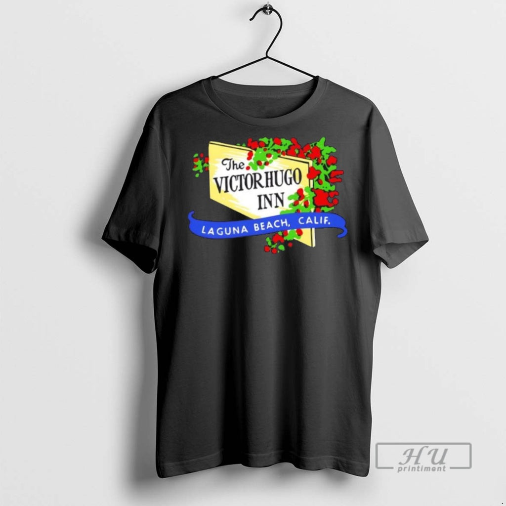 Trending The Victor Hugo Inn Laguna Beach Ca Vintage Restaurant T Shirt