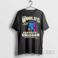 Trending The Worlds Fastest Unicorn 55 Powered By Sparkles T Shirt