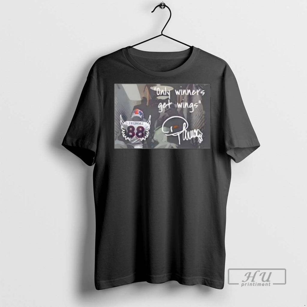 Trending Thomas 88 Only Winners Get Wings T Shirt