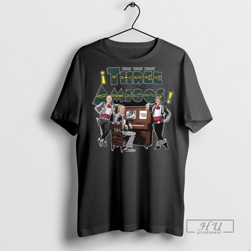 Trending Three Amigos My Little Buttercup Two Sided Mugs And T Shirt
