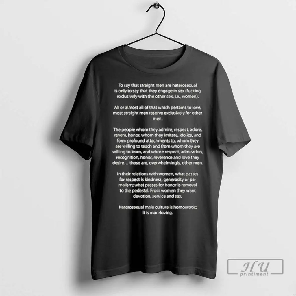 Trending To Say That Straight Men Are Heterosexual T Shirts