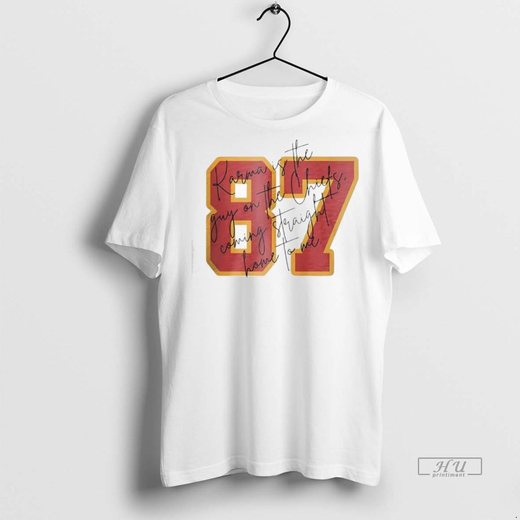 Trending Travis Kelce Kansas City Chiefs X Taylor Lyric Karma Is The Guy On The