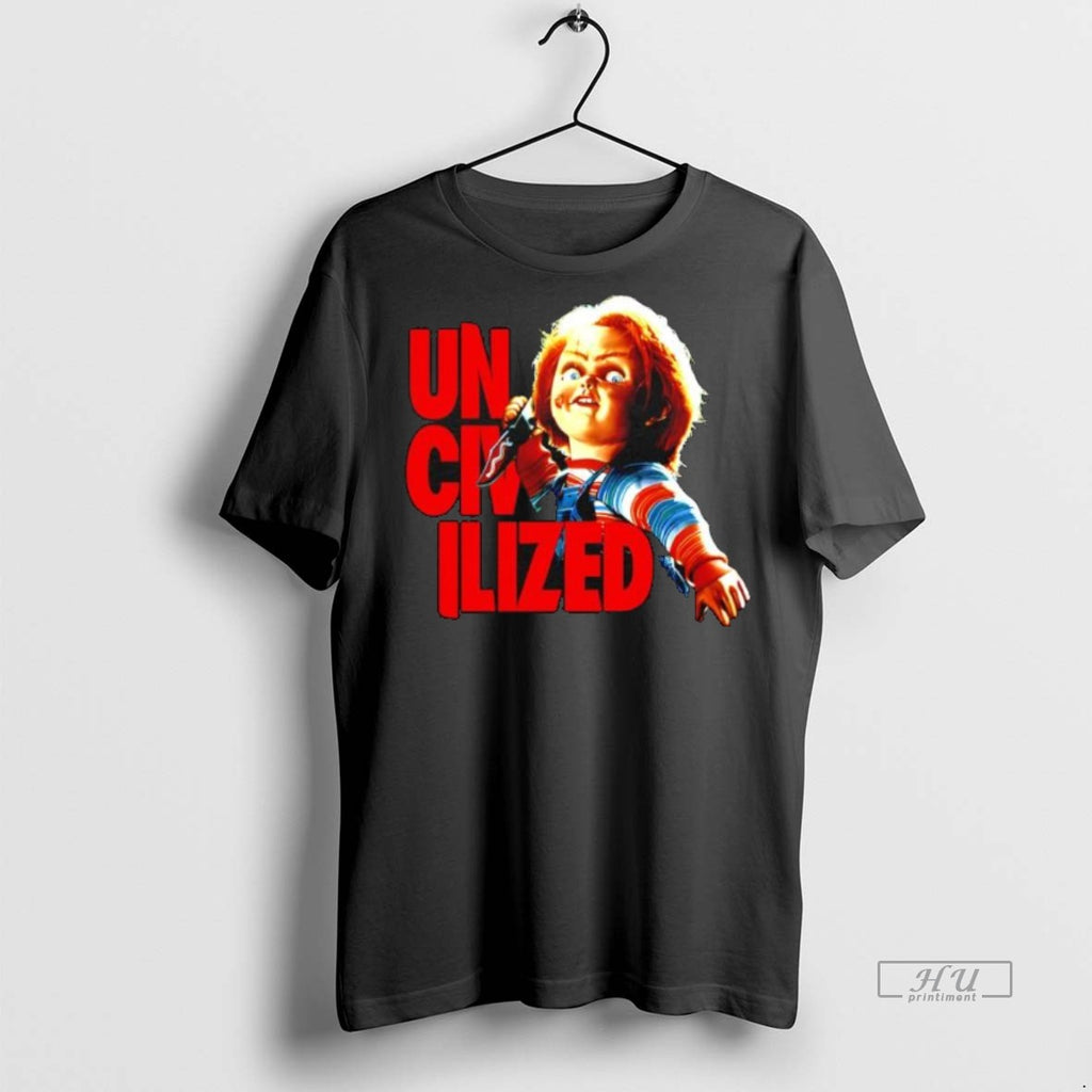 Trending Uncivilized Chucky Doll Childs Play Movie Shirt Sweater