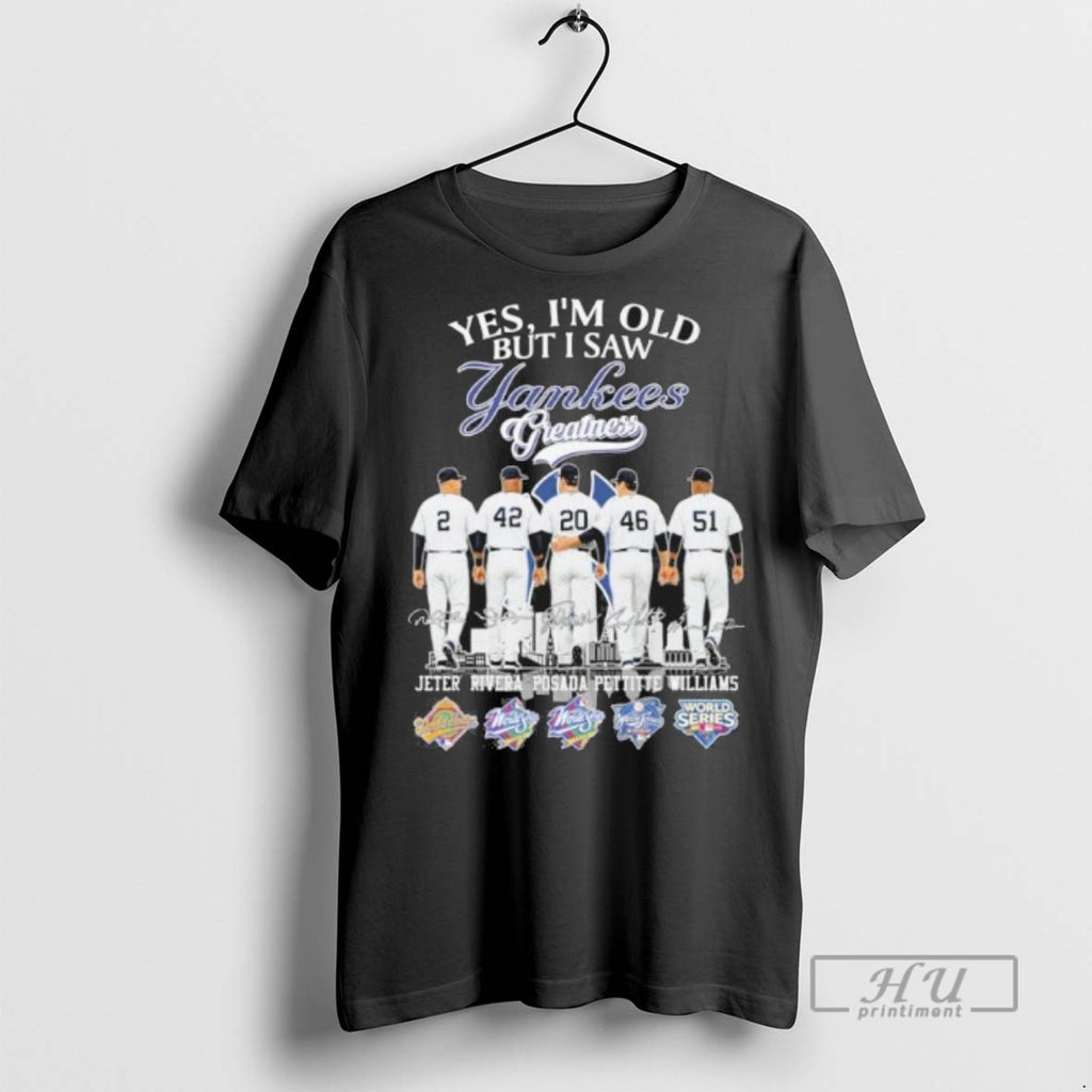 Trending Yes Im Old But I Saw New York Yankees Legends 2025 Signatures