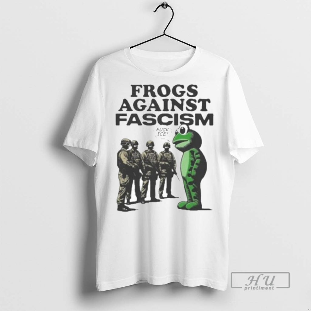 Trending Frogs Against Fascism Fuck Ice Graphic Tee Shirts Sweatshirt Hoodies