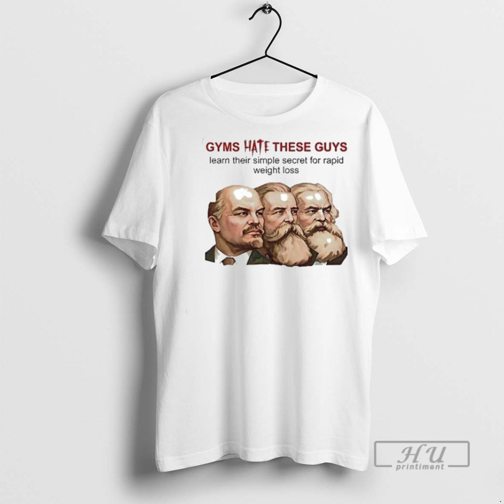 Trending Gyms Hate These Guys Learn Their Simple Secret For Rapid Weight Loss Graphic Tee