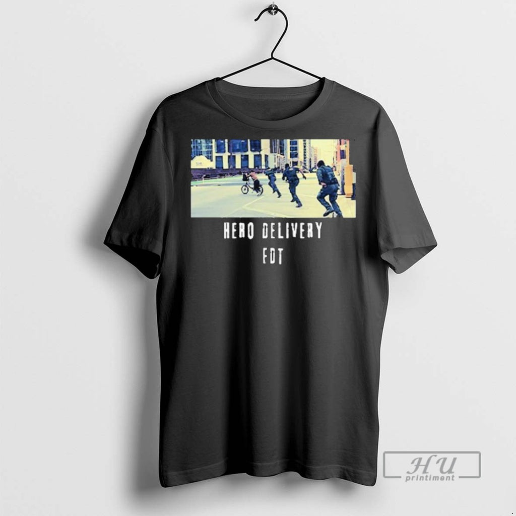 Trending Hero Delivery Fdt T Shirt