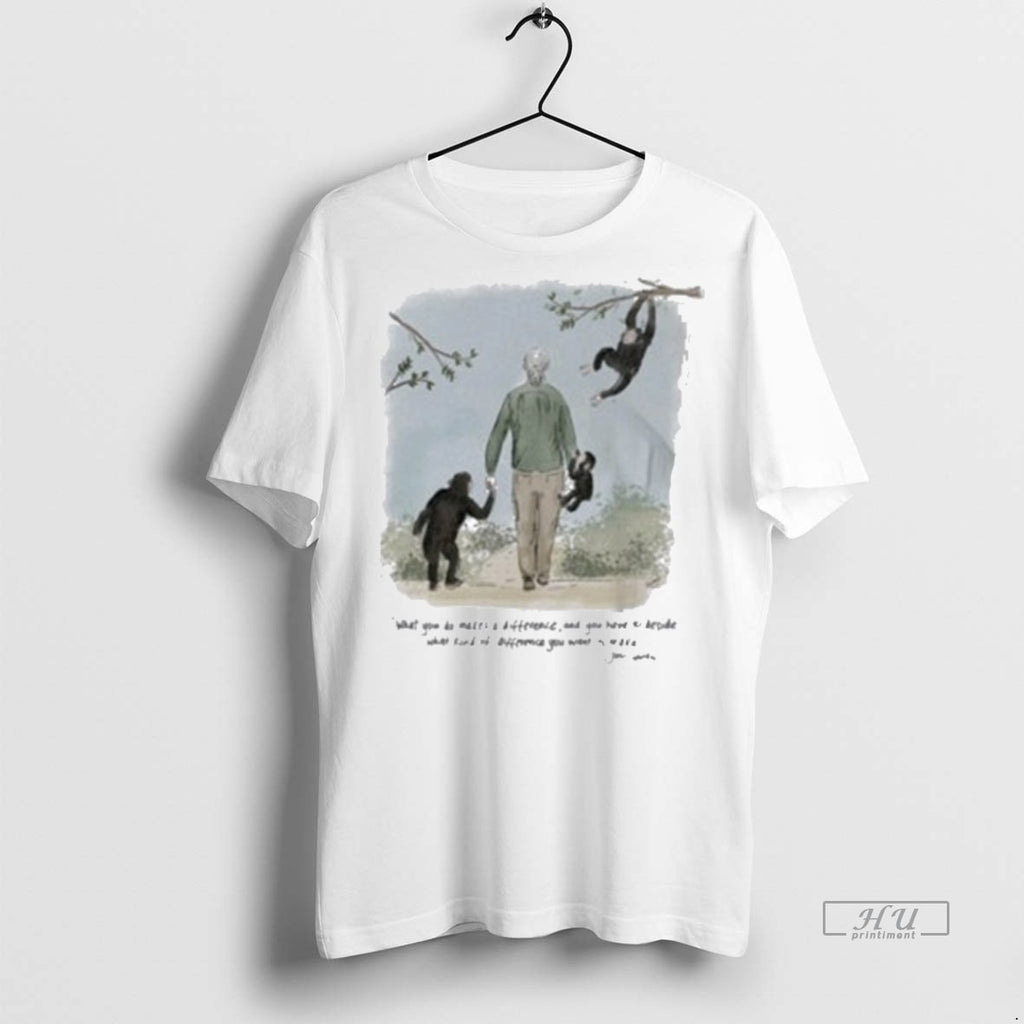 Trending Inspirational Jane Goodall Chimpanzee Tee Shirt Sweater