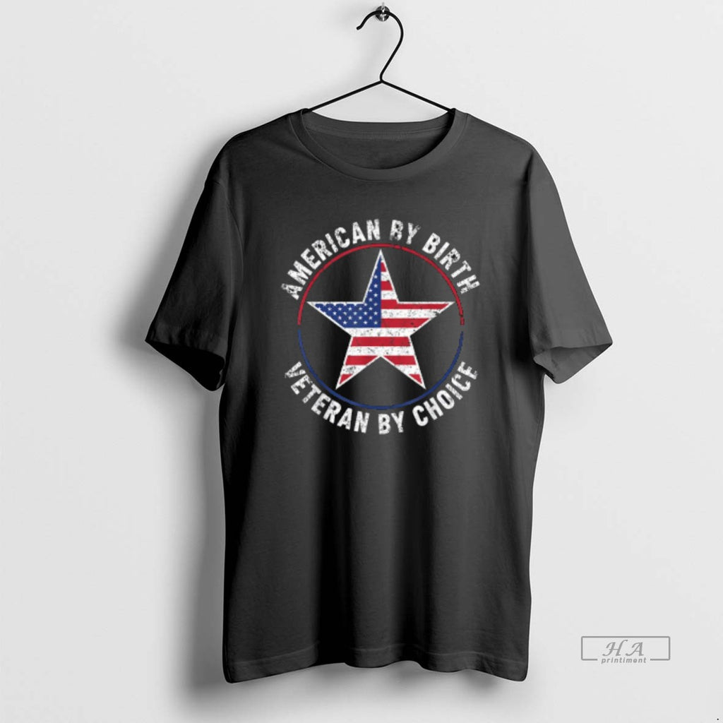 Trendy American By Birth Veteran By Choice Star Us Flag Veterans Day