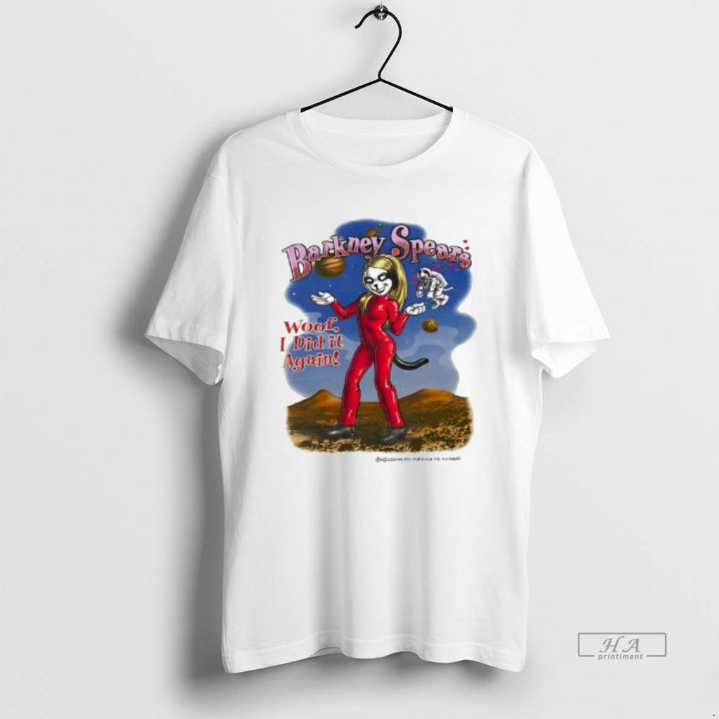 Trendy Brittney Spears Barkney Spears Big Dog Parody Y2k Woof I Did It Again Tee