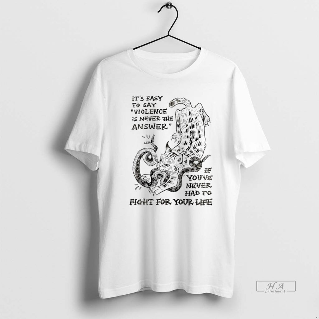Trendy Cat Eat Snake Its Easy To Say Violence Is Never The Answer