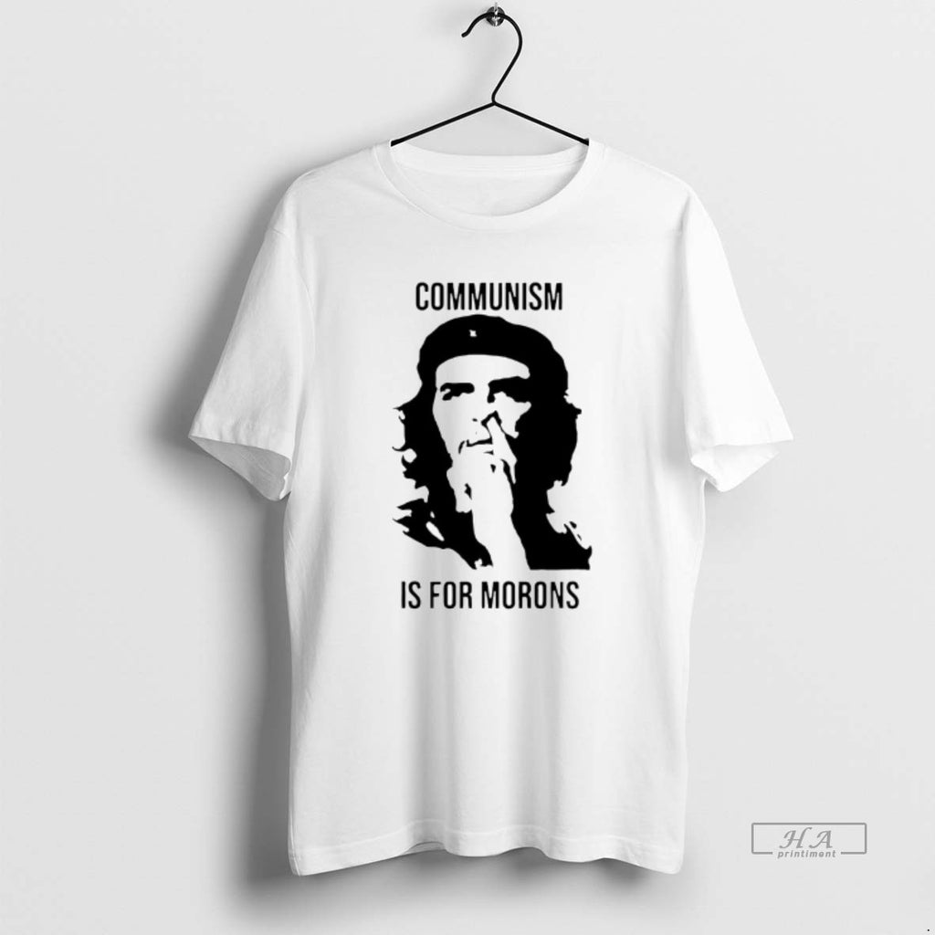 Trendy Che Guevara Communism Is For Morons