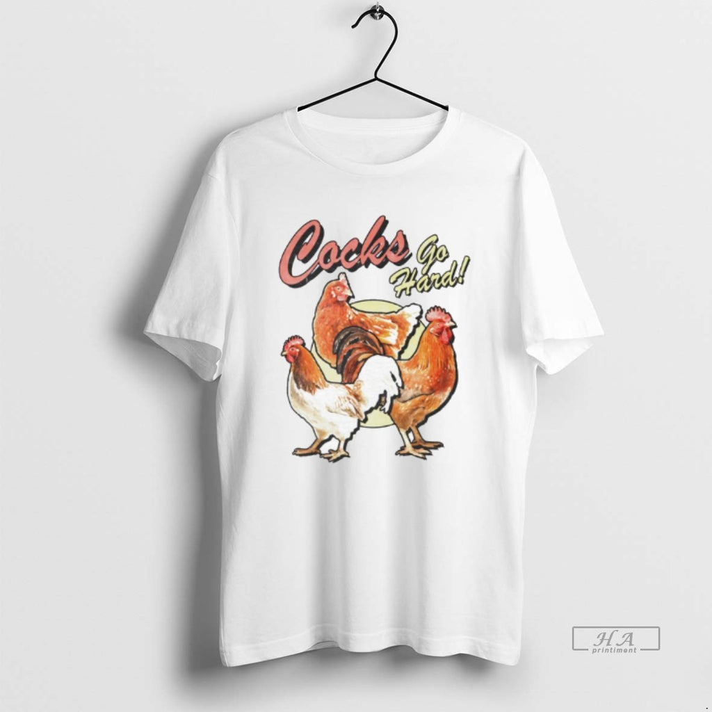Trendy Cocks Go Hard Chickens Graphic