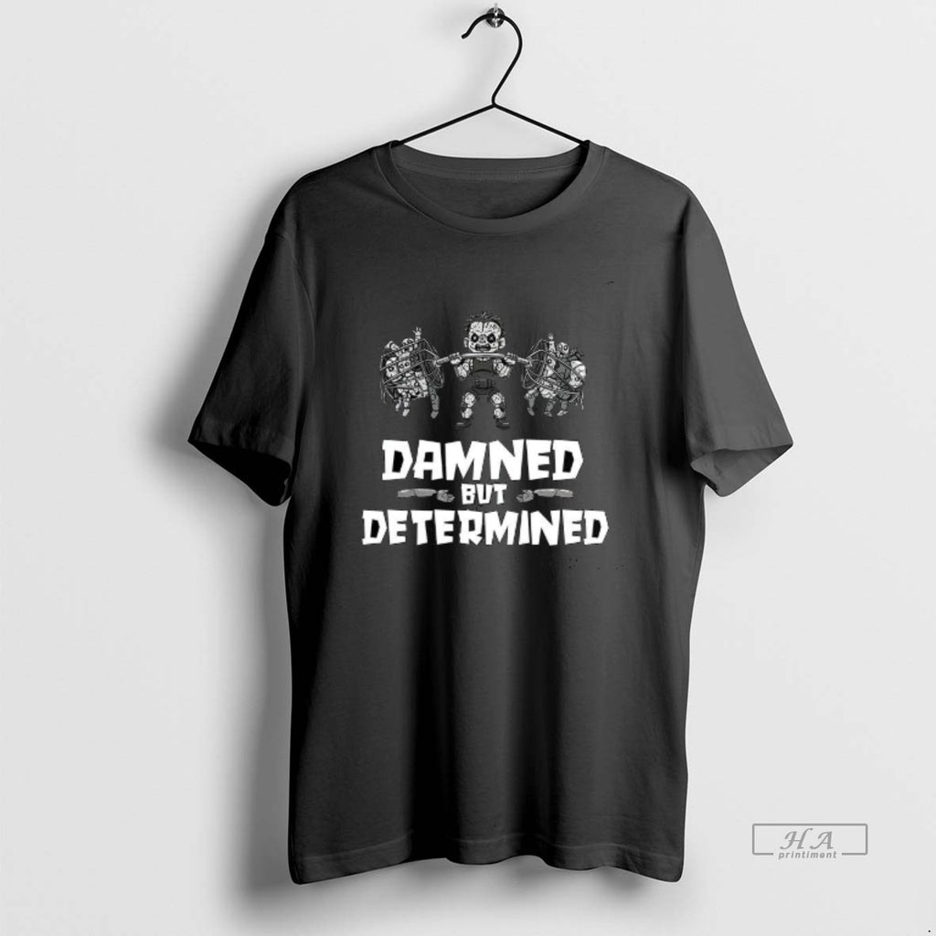 Trendy Damned But Determined Zombie Halloween