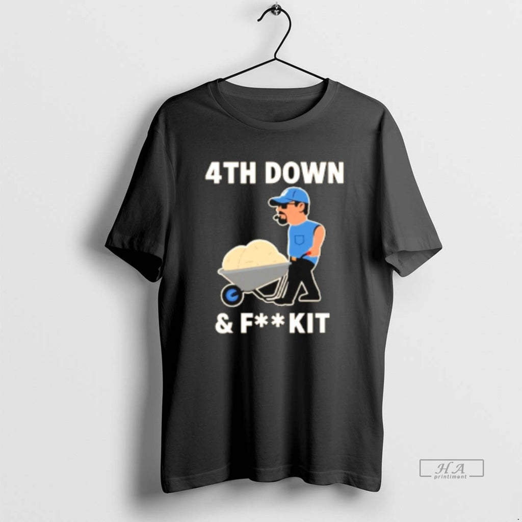 Trendy Dan Campbell 4th Down And Fk It