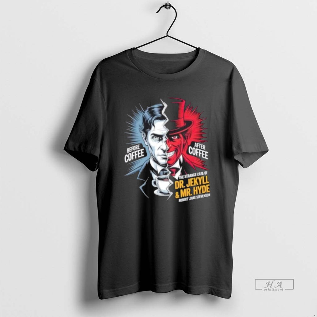 Trendy Dr Jeckyll And Mr Hyde Coffee