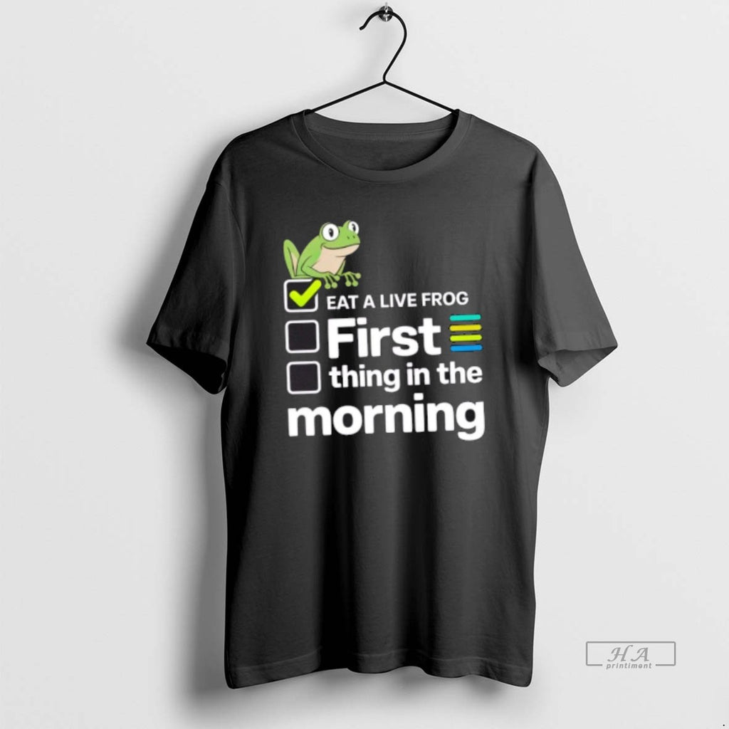 Trendy Eat A Live Frog First Thing In The Morning Mark Twain