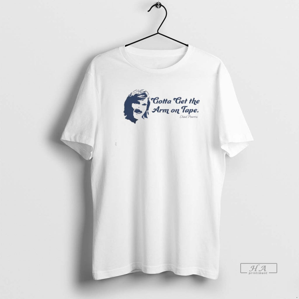 Trendy Eli Manning Penn State Football Gotta Get The Arm On Tape Chad Powers Tee