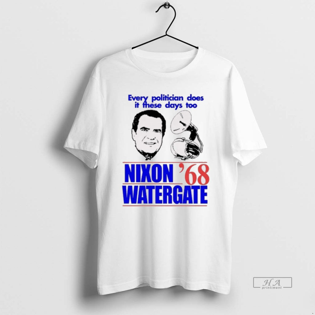 Trendy Every Politician Does It These Days Too Nixon Watergate 68 Painting