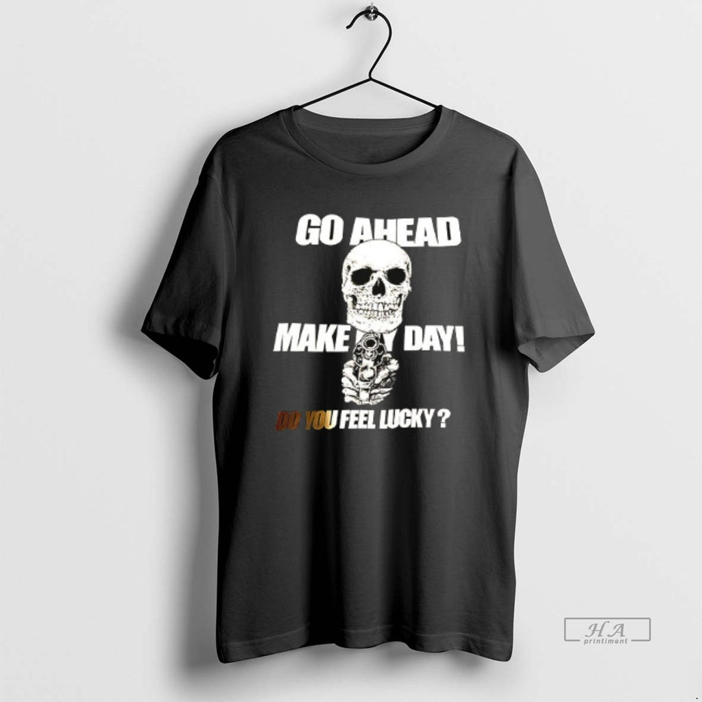 Trendy Fo Ahead Make My Day Do You Feel Lucky Ceramic Ceramic And Classic Dad