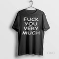 Trendy Fuck You Very Much