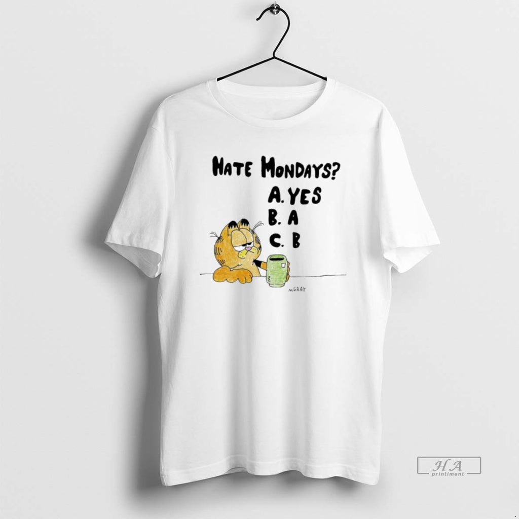 Trendy Gaft Hate Mondays Yes A B