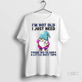 Trendy Gnome Im Not Old I Just Need Some Wd 40 And A Little Duct