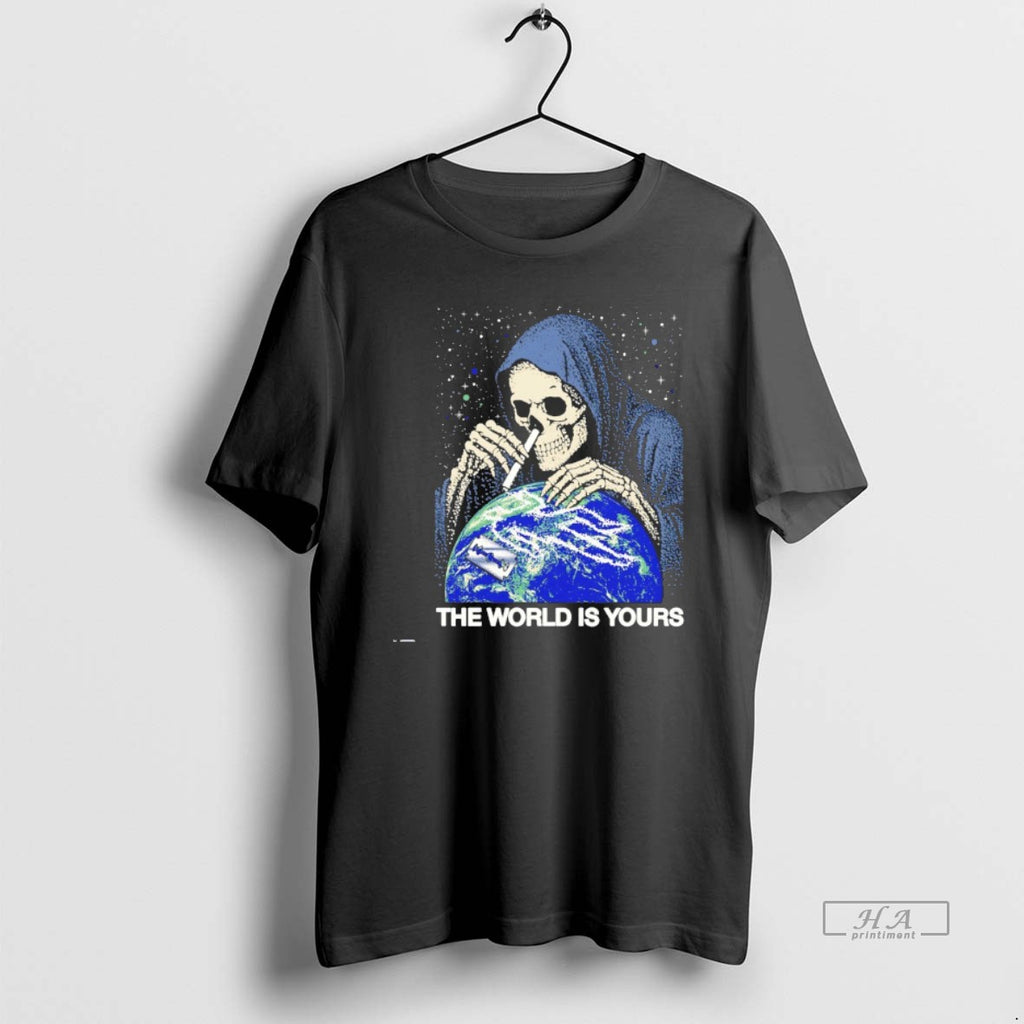 Trendy Grim Reaper The World Is Yours