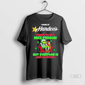 Trendy Grinch I Work At Hardees I Want To Be A Nice Person But Everyone