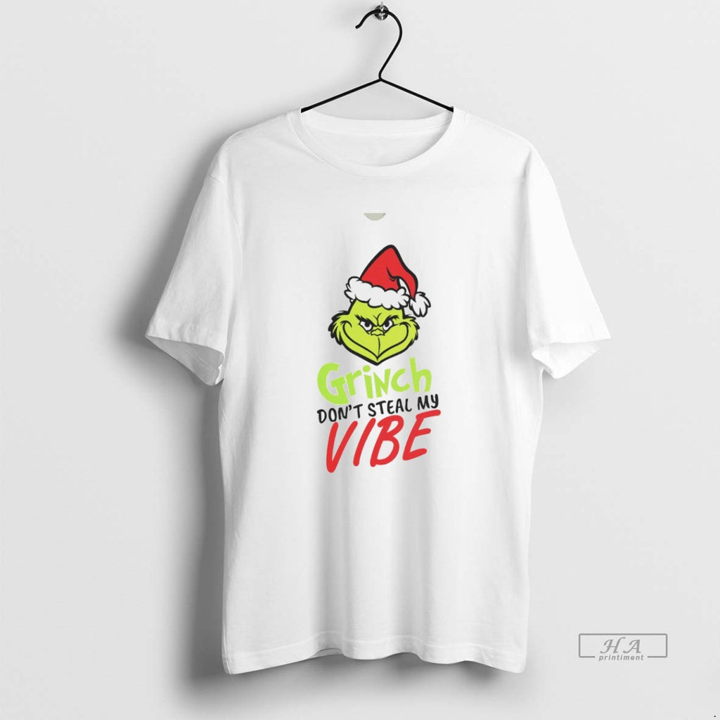 Trendy Grinch Dont Steal My Vibe Christmas White