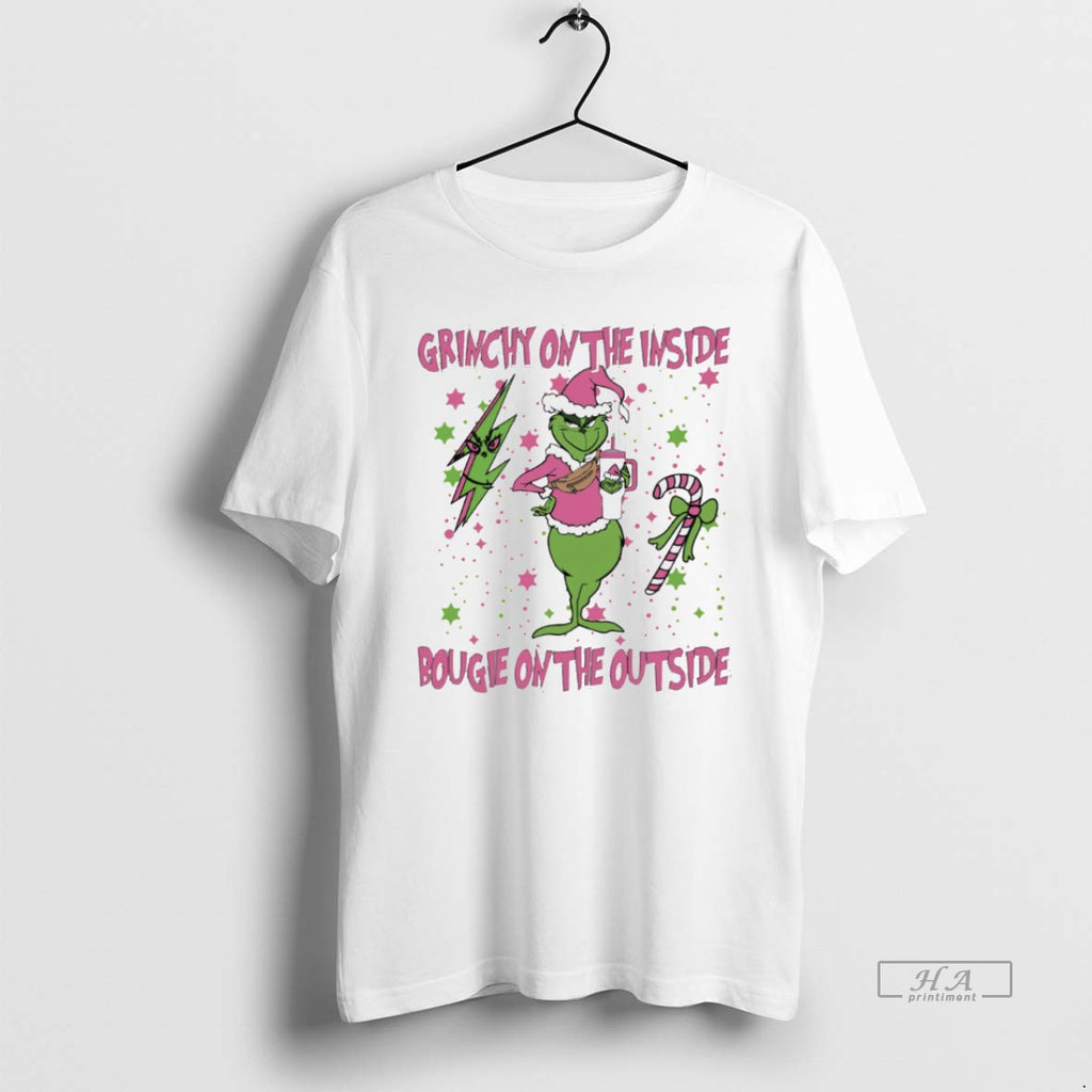 Trendy Grinch On The Inside Bougie Outside Christmas White